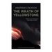 The Wrath of Yellowstone (Preppers Fiction): The Fury is Imminent, Running is Futile