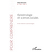Épistémologie en sciences sociales: Entre histoire et personnages