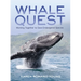 Whale Quest: Working Together to Save Endangered Species