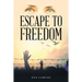 Escape to Freedom
