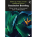 Sustainable Branding: Ethical, Social, and Environmental Cases and Perspectives