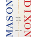 Mason-Dixon: Crucible of the Nation