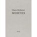 Diana Michener: Mortes