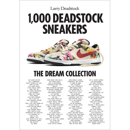 1,000 Deadstock Sneakers: The Dream Collection