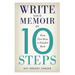 Write Your Memoir in 10 Steps
