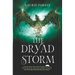 The Dryad Storm
