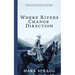 Where Rivers Change Direction