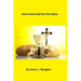 How Christ Said the First Mass