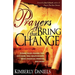 Prayers That Bring Change: Power-Filled Prayers That Give Hope, Heal Relationships, Bring Financial Freedom and More!