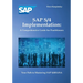 SAP S/4 Implementation: A Comprehensive Guide for Practitioners