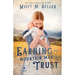Earning the Mountain Man's Trust