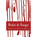 Bodas de sangre