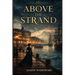 Above The Strand