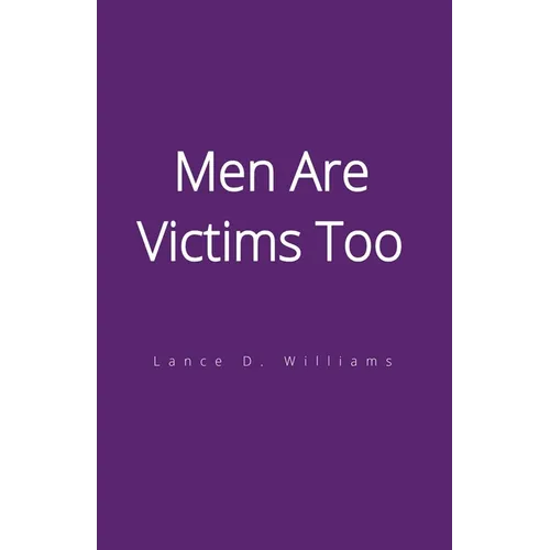 Men Are Victims Too