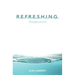 R.E.F.R.E.S.H.I.N.G.: Change process
