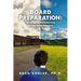 Board Preparation: With New Perspectives Comes New Insight