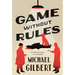 Game Without Rules