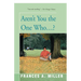 Aren't You the One Who...?