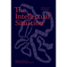 The Intellectual Situation: The Best of N+1's Second Decade