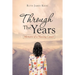 Through the Years: Memoirs of a Nursing Career