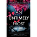An Untimely Frost
