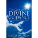 The Gift of Divine Guidance: From the Soul of an Artist