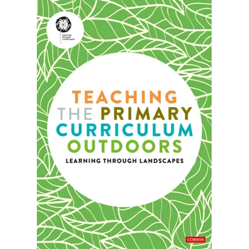 Teaching the Primary Curriculum Outdoors