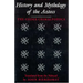 History and Mythology of the Aztecs: The Codex Chimalpopoca