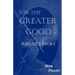 For the Greater Good: Abigail's Story