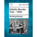 Gillette Murder Trial - 1906