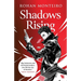 Shadows Rising