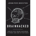 Brainhacked: How Big Tech Trains Your Brain to Spend-And How to Fight Back