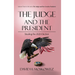 The Judge and the President: Stealing the 2020 Election