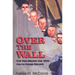 Over the Wall: The Men Behind the 1934 Death House Escape
