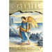 Gabriel: Communicating with the Archangel for Inspiration & Reconciliation