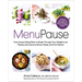 Menupause: Five Unique Eating Plans to Break Through Your Weight Loss Plateau and Improve Mood, Sleep, and Hot Flashes