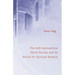 The Anthroposophical World Society: And Its School for Spiritual Science