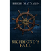 Richmond's Fall: Astoria Trilogy #2
