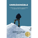 Unreasonable: 7 Impactful Lessons Discovered Climbing the 7 Summits