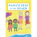 Nana's Trip at the Beach