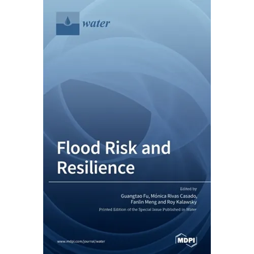 Flood Risk and Resilience