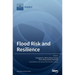 Flood Risk and Resilience