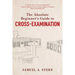 The Absolute Beginner's Guide to Cross-Examination