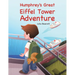 Humphrey's Great Eiffel Tower Adventure
