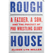 Rough House: A Father, a Son, and the Pursuit of Pro Wrestling Glory