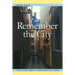 Stockholm Series III: Remember the City