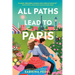 All Paths Lead to Paris