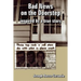 Bad News on the Doorstep: inspired by a true story