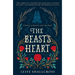 The Beast's Heart: A Novel of Beauty and the Beast