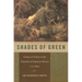 Shades of Green: Visions of Nature in the Literature of American Slavery, 1770-1860